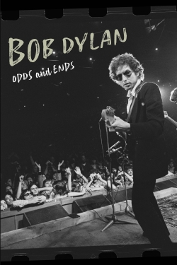 Watch free Bob Dylan: Odds And Ends Movies