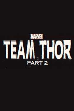 Watch free Team Thor: Part 2 Movies