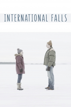Watch free International Falls Movies