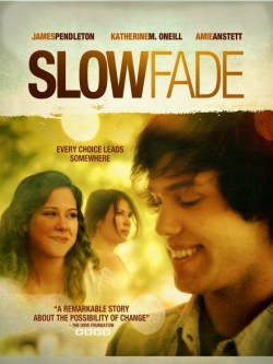 Watch free Slow Fade Movies