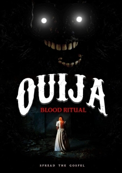 Watch free Ouija: Blood Ritual Movies