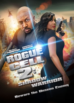 Watch free Rogue Cell: Shadow Warrior Movies