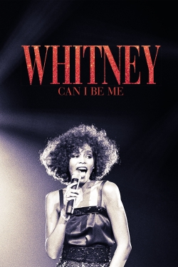 Watch free Whitney: Can I Be Me Movies