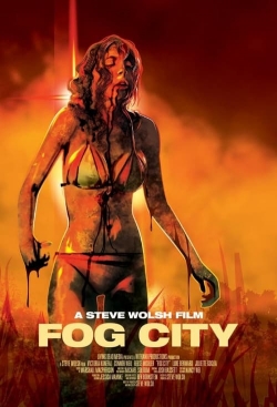 Watch free Fog City Movies