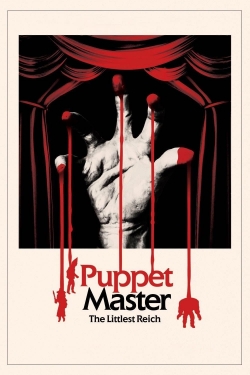 Watch free Puppet Master: The Littlest Reich Movies