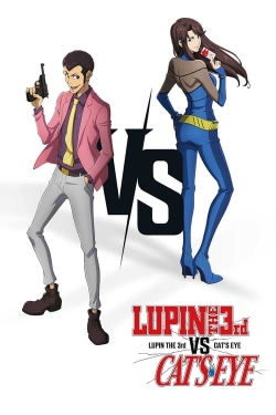 Watch free Lupin The 3rd vs. Cat’s Eye Movies
