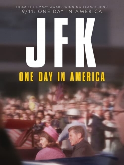 Watch free JFK: One Day In America Movies