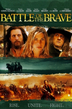 Watch free Battle of the Brave Movies