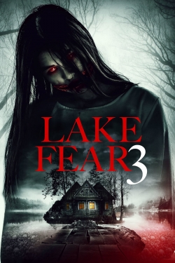 Watch free Lake Fear 3 Movies