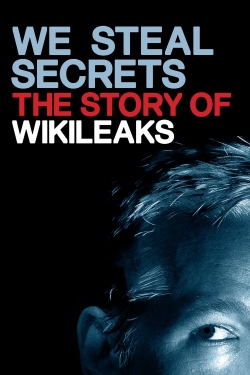 Watch free We Steal Secrets: The Story of WikiLeaks Movies