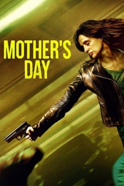 Watch free Mother's Day Movies