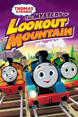 Watch free Thomas & Friends: The Mystery of Lookout Mountain Movies