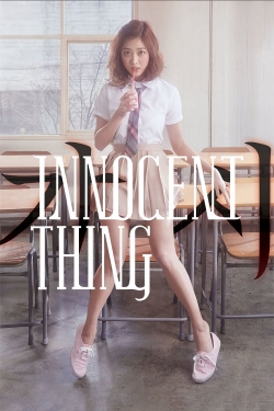 Watch free Innocent Thing Movies