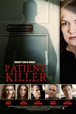 Watch free Patient Killer Movies