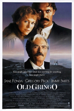 Watch free Old Gringo Movies