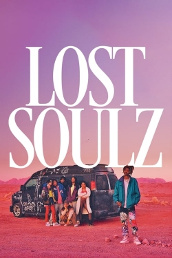 Watch free Lost Soulz Movies