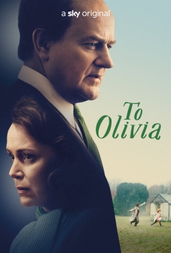 Watch free To Olivia Movies