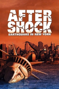 Watch free Aftershock: Earthquake in New York Movies