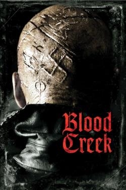 Watch free Blood Creek Movies