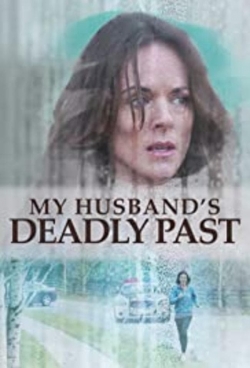Watch free My Husband's Deadly Past Movies