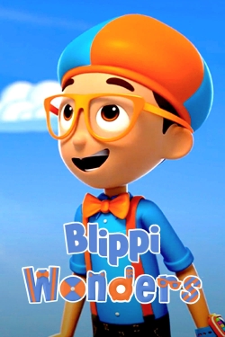 Watch free Blippi Wonders Movies
