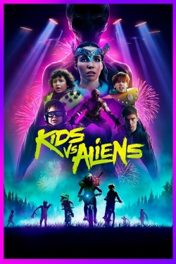 Watch free Kids vs. Aliens Movies