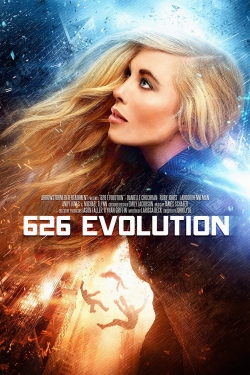 Watch free 626 Evolution Movies