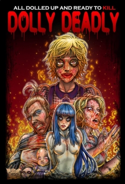 Watch free Dolly Deadly Movies