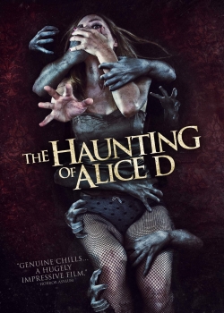 Watch free The Haunting of Alice D Movies