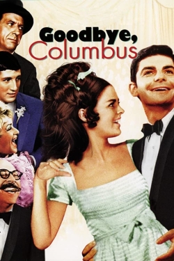 Watch free Goodbye, Columbus Movies