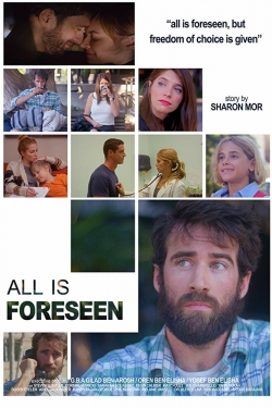 Watch free All Is Foreseen Movies