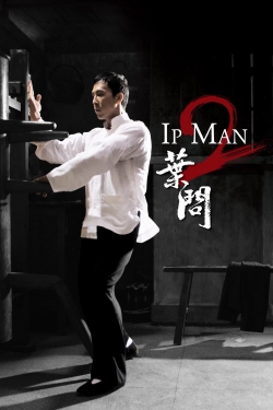Watch free Ip Man 2 Movies