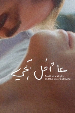 Watch free Death of a Virgin, and the Sin of Not Living Movies