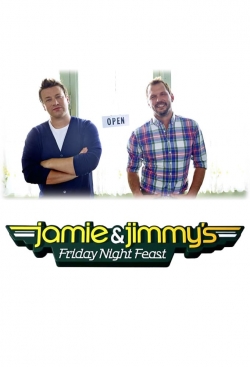 Watch free Jamie and Jimmy's Friday Night Feast Movies