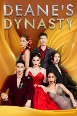 Watch free Deane's Dynasty Movies
