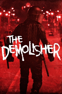 Watch free The Demolisher Movies