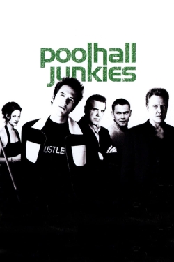 Watch free Poolhall Junkies Movies