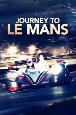Watch free Journey to Le Mans Movies