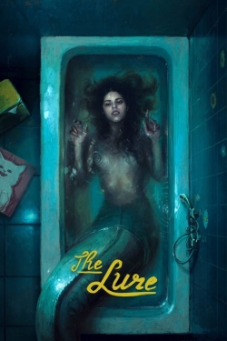 Watch free The Lure Movies
