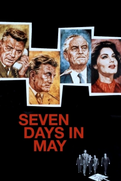 Watch free Seven Days in May Movies