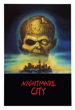 Watch free Nightmare City Movies