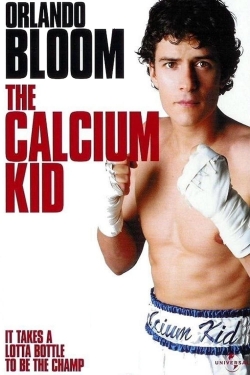 Watch free The Calcium Kid Movies