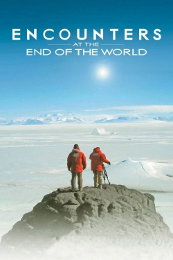 Watch free Encounters at the End of the World Movies