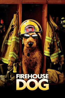 Watch free Firehouse Dog Movies