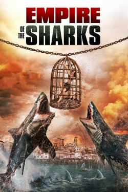 Watch free Empire of the Sharks Movies