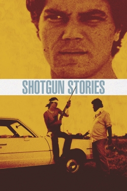 Watch free Shotgun Stories Movies