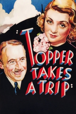 Watch free Topper Takes a Trip Movies