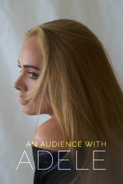Watch free An Audience with Adele Movies