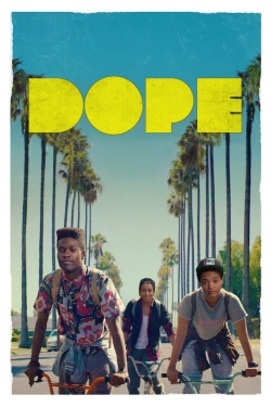 Watch free Dope Movies