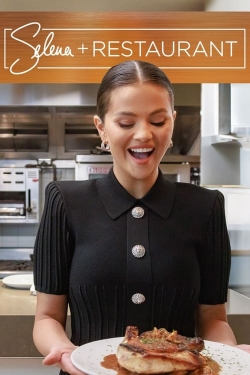 Watch free Selena + Restaurant Movies